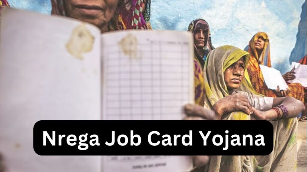 Nrega Job Card Yojana