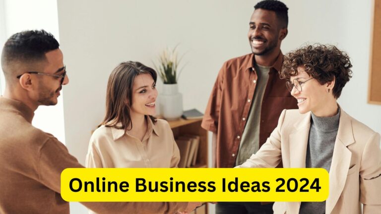 Online Business Ideas 2024