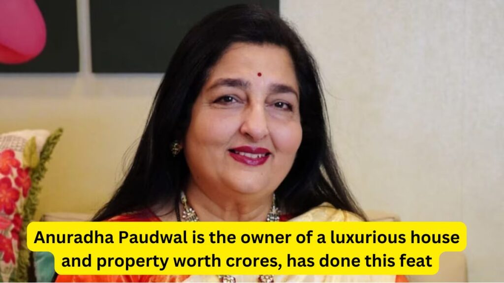 Anuradha Paudwal Net Worth 2024